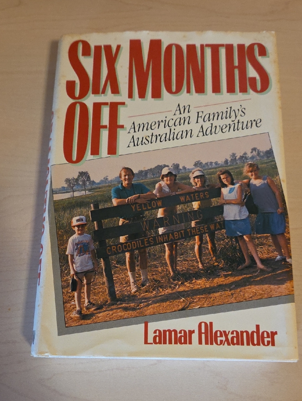 Six Months Off by Lamar Alexander - Picture 1 of 2